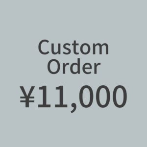 CustomOrder ¥11,000