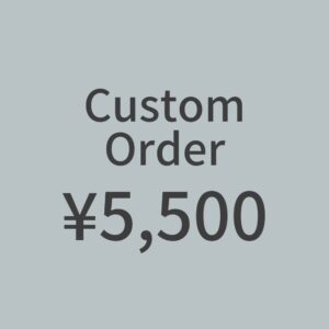 CustomOrder ¥5,500